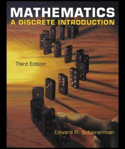 Mathematics: A Discrete Introduction 3rd Edition