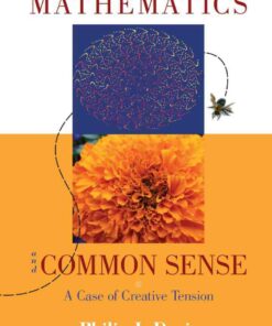 Mathematics & Common Sense: A Case of Creative Tension