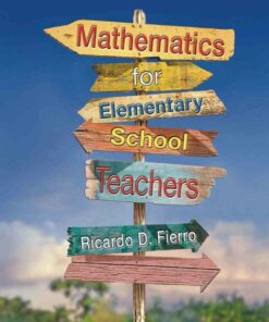 Mathematics for Elementary School Teachers 1st Edition