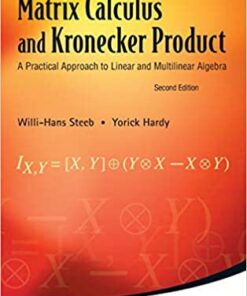 Matrix Calculus and Kronecker Product