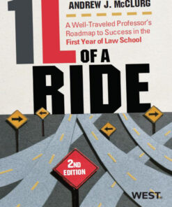McClurg's 1L of a Ride: A Well-Traveled Professor's Roadmap to Success in the First Year of Law School