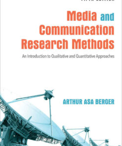 Media and Communication Research Methods: An Introduction to Qualitative and Quantitative Approaches 5th Edition