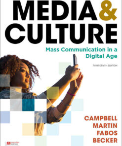 Media & Culture: An Introduction to Mass Communication 13th Edition