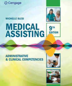 Medical Assisting: Administrative & Clinical Competencies 9th Edition