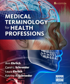 Medical Terminology for Health Professions 8th Edition