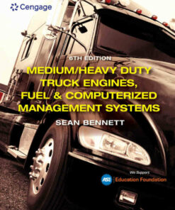 Medium/Heavy Duty Truck Engines Fuel & Computerized Management Systems 6th Edition