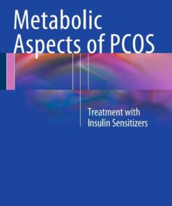 Metabolic Aspects of PCOS: Treatment With Insulin Sensitizers