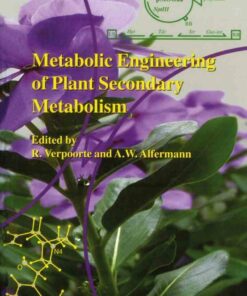 Metabolic Engineering of Plant Secondary Metabolism