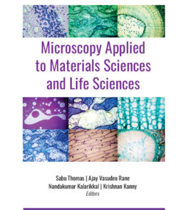 Microscopy Applied to Materials Sciences and Life Sciences