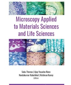 Microscopy Applied to Materials Sciences and Life Sciences
