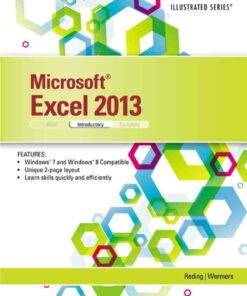 Microsoft Excel 2013: Illustrated Introductory 1st Edition