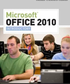 Microsoft Office 2010: Introductory 1st Edition