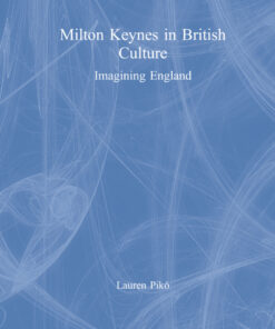 Milton Keynes in British Culture: Imagining England