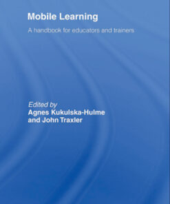 Mobile Learning: A Handbook for Educators and Trainers