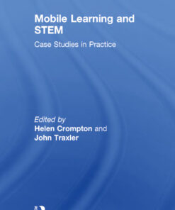Mobile Learning and STEM: Case Studies in Practice