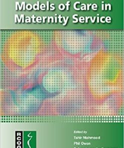 Models of Care in Maternity Services
