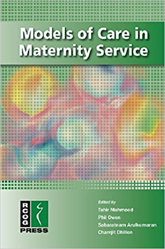 Models of Care in Maternity Services