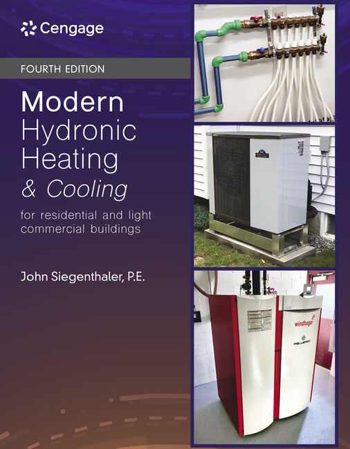 Modern Hydronic Heating: For Residential and Light Commercial Buildings 4th Edition