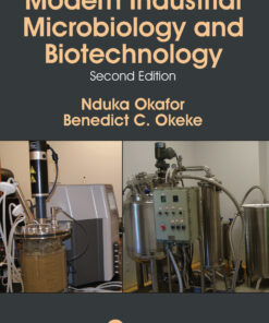 Modern Industrial Microbiology and Biotechnology