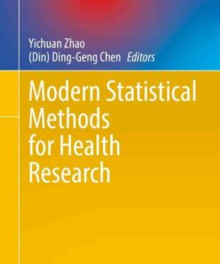 Modern Statistical Methods for Health Research