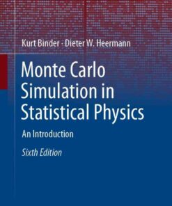 Monte Carlo Simulation in Statistical Physics: An Introduction