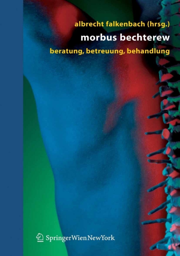 Morbus Bechterew: Beratung - Betreuung - Behandlung