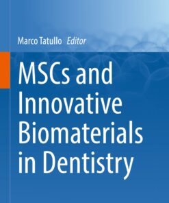 MSCs and Innovative Biomaterials in Dentistry