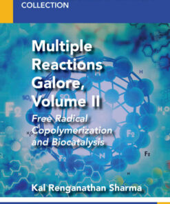 Multiple Reactions Galore Volume II: Free Radical Copolymerization and Biocatalysis
