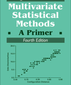 Multivariate Statistical Methods: A Primer Fourth Edition