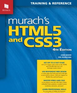 Murach's HTML5 and CSS3 (4th Edition) 4th Edition