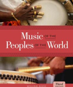 Music of the Peoples of the World 3rd Edition