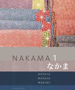 Nakama 1: Japanese Communication Culture Context 3rd Edition