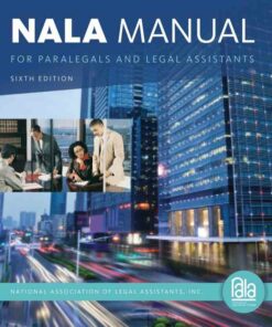 NALA Manual for Paralegals and Legal Assistants 6th Edition