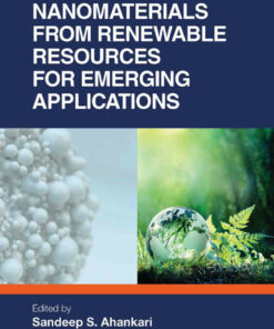 Nanomaterials from Renewable Resources for Emerging Applications