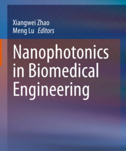 Nanophotonics in Biomedical Engineering