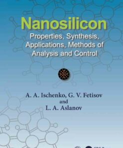 Nanosilicon: Properties Synthesis Applications Methods of Analysis and Control
