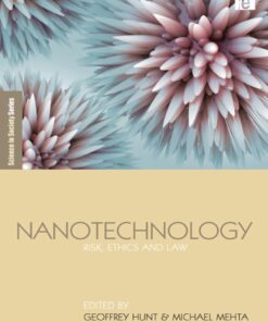Nanotechnology: Risk Ethics and Law