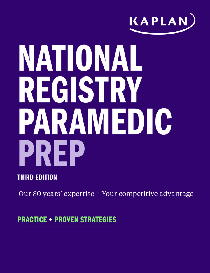 National Registry Paramedic Prep: Practice Proven Strategies