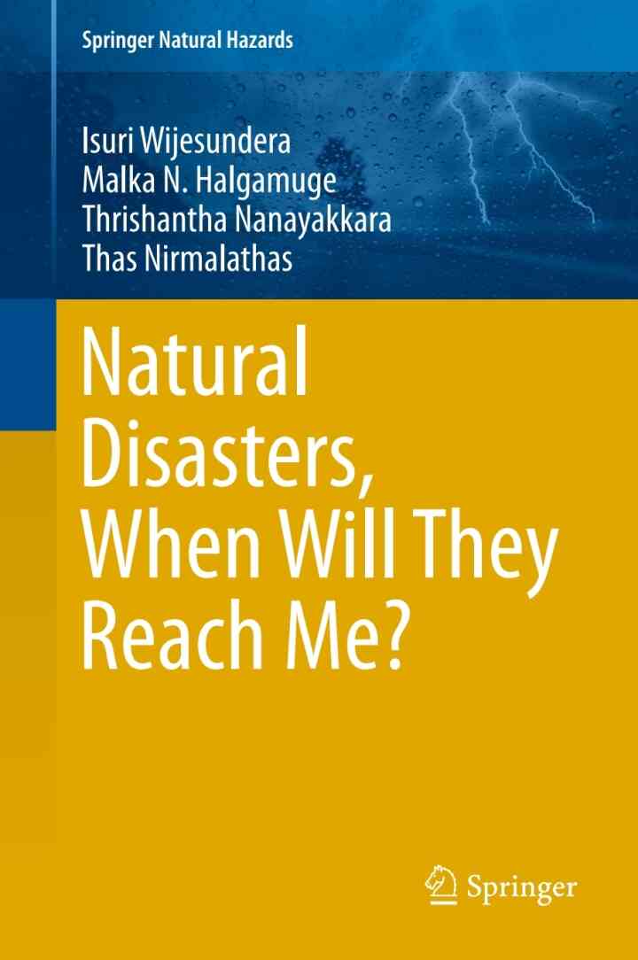 Natural Disasters When Will They Reach Me?