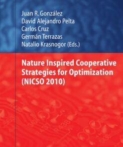 Nature Inspired Cooperative Strategies for Optimization (NICSO 2010)
