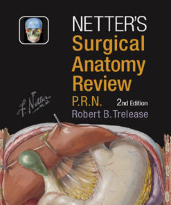 Netter's Surgical Anatomy Review PRN
