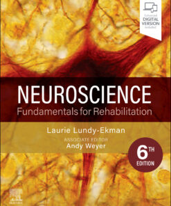 Neuroscience: Fundamentals for Rehabilitation 6th Edition