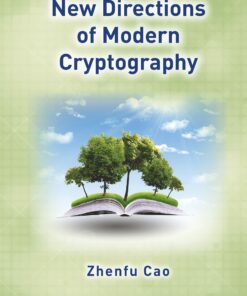 New Directions of Modern Cryptography