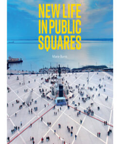 New Life in Public Squares