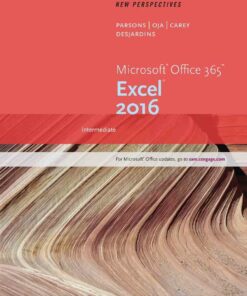 New Perspectives Microsoft Office 365 & Excel 2016: Intermediate