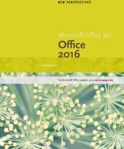New Perspectives Microsoft? Office 365 & Office 2016: Introductory 1st Edition