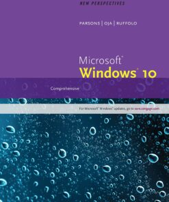 New Perspectives Microsoft Windows 10: Comprehensive
