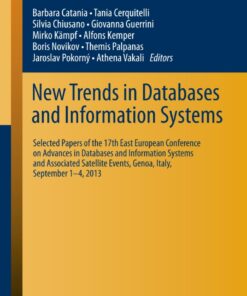 New Trends in Databases and Information Systems: 17th East European Conference on Advances in Databases and Information Systems