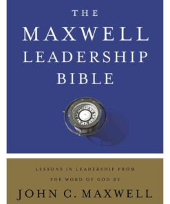 NIV Maxwell Leadership Bible: Holy Bible New International Version 3rd Edition
