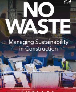 No Waste: Managing Sustainability in Construction